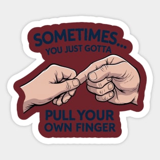 Pull your Own Finger Sticker